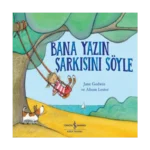 Bana Yazın Şarkısını Söyle