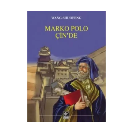 Marko Polo Çin’de