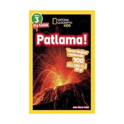 National Geographic Kids Okuma Serisi Seviye 3 - Patlama