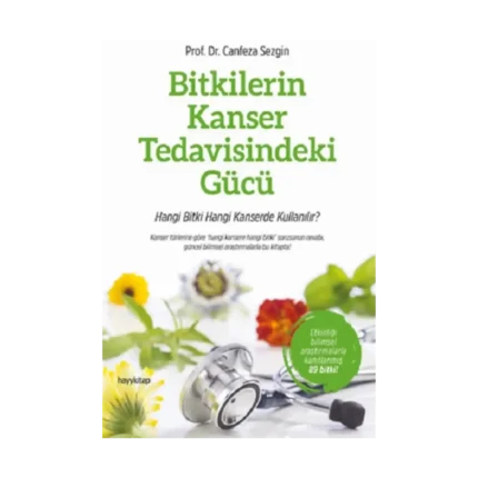 Bitkilerin Kanser Tedavisindeki Gücü