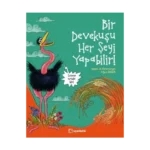 Bir Deve Kuşu Her Şeyi Yapabilir