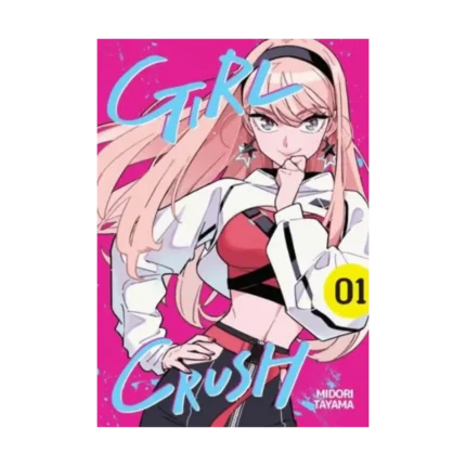 Girl Crush Cilt 1