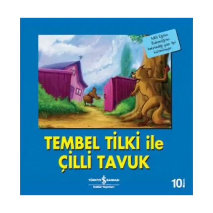 Tembel Tilki ile Çilli Tavuk