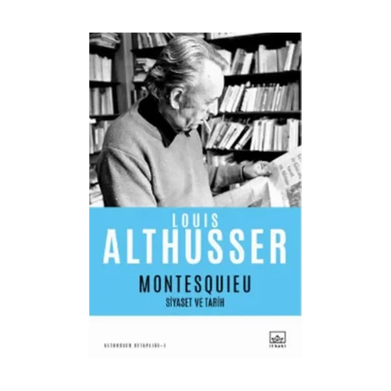 Montesquieu – Siyaset ve Tarih