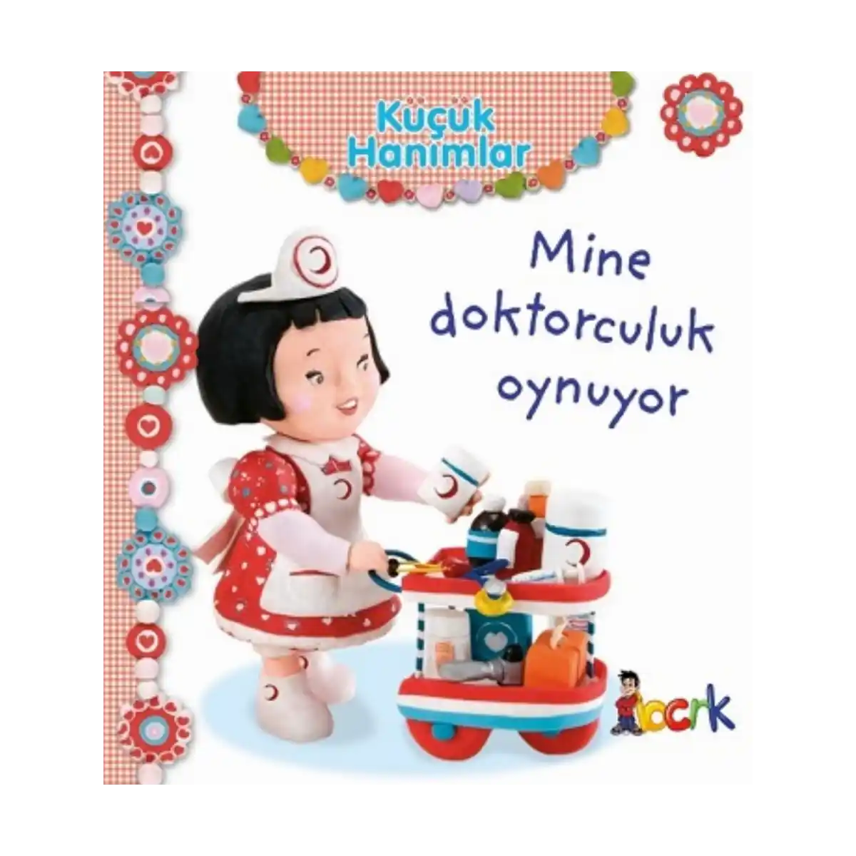 d9961-mine-doktorculuk-oynuyor-kucuk-hanimlar-ciltli-1-1.webp Mine Doktorculuk Oynuyor - Küçük Hanımlar (Ciltli) - Görsel 1