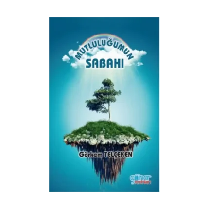 Mutluluğumun Sabahı