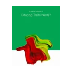 Ortaçağ Tarihi Nedir?