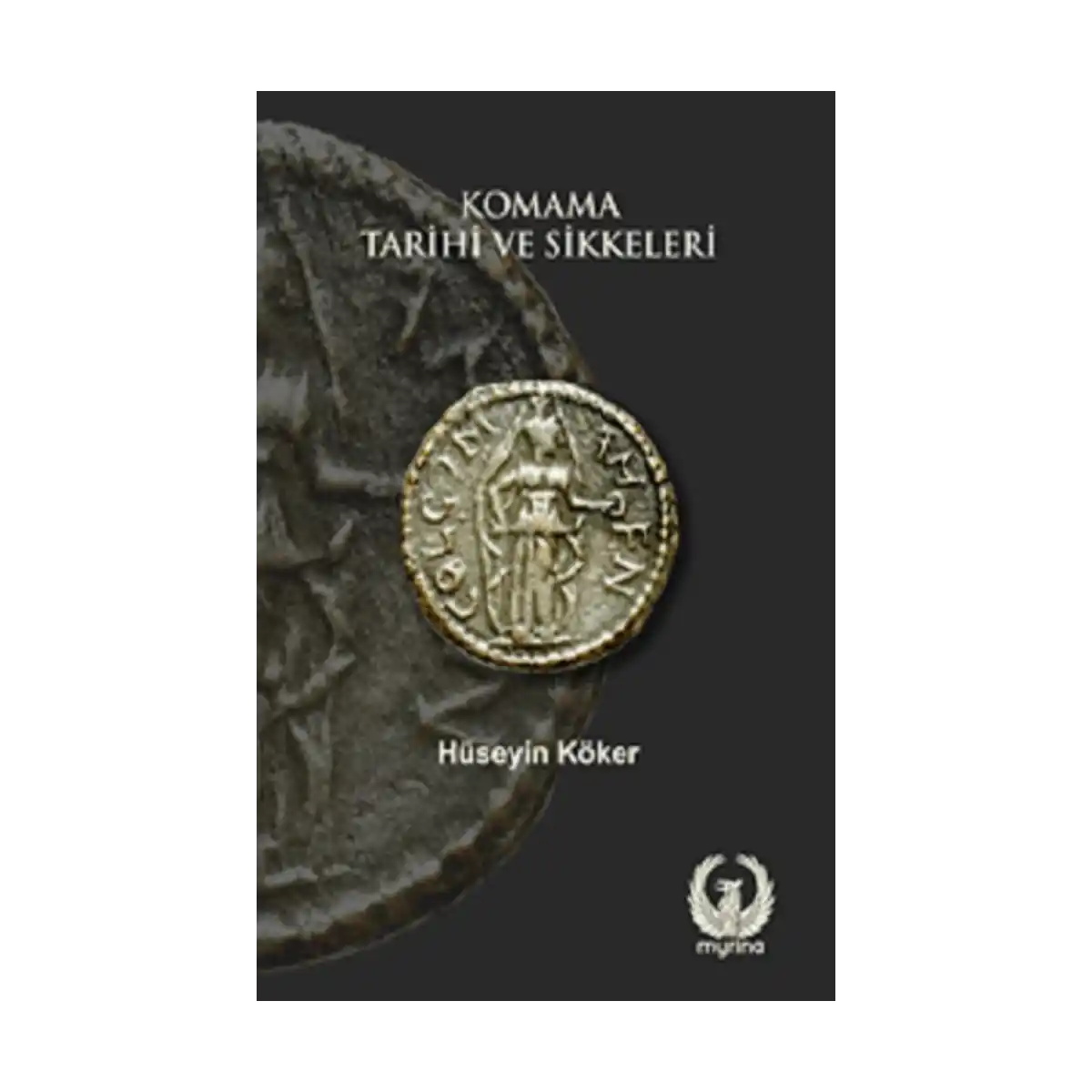 d9e5b-komama-tarihi-ve-sikkeleri-1-1.webp Komama Tarihi ve Sikkeleri - Görsel 1