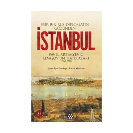 Esir Bir Rus Diplomatın Gözünden İstanbul
