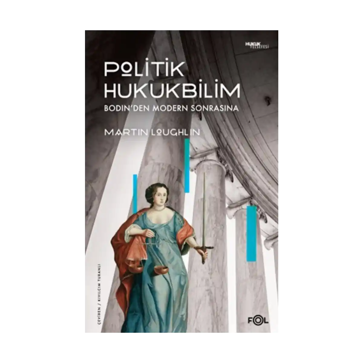 da26e-politik-hukukbilim-bodin-den-modern-sonrasina-1-1.webp Politik Hukukbilim – Bodin’den Modern Sonrasına - Görsel 1