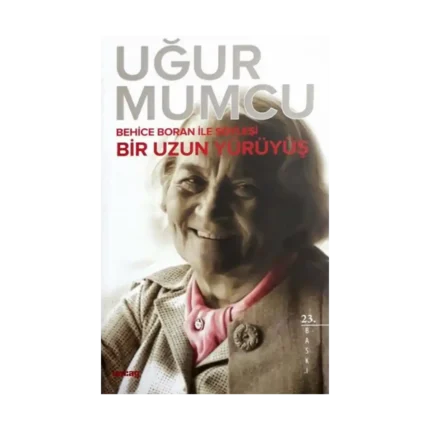 Bir Uzun Yürüyüş