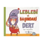 Leblebi ve Başındaki Dert