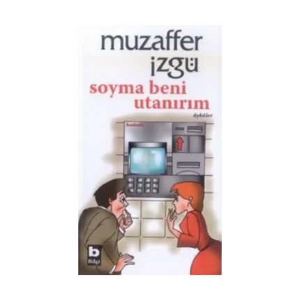 Soyma Beni Utanırım