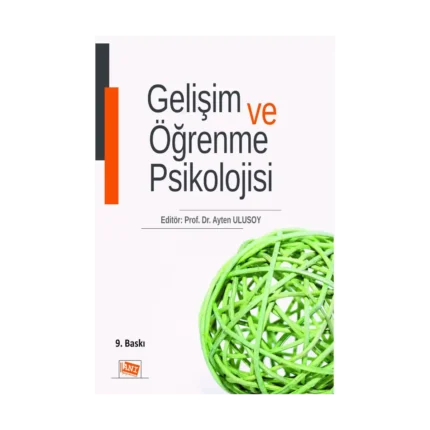 Gelişim ve Öğrenme Psikolojisi