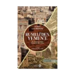 Rumeli'den Yemen'e