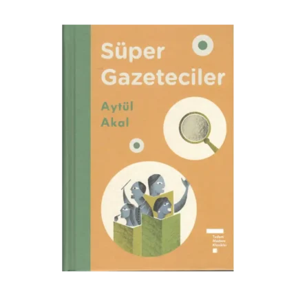 Süper Gazeteciler 1 - Tudem Modern Klasikler