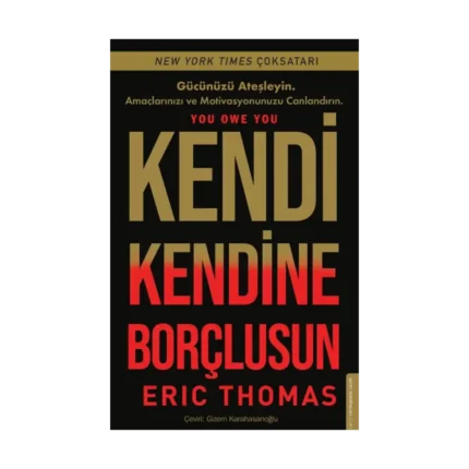 Kendi Kendine Borçlusun