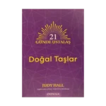 21 Günde Ustalaş Doğal Taşlar