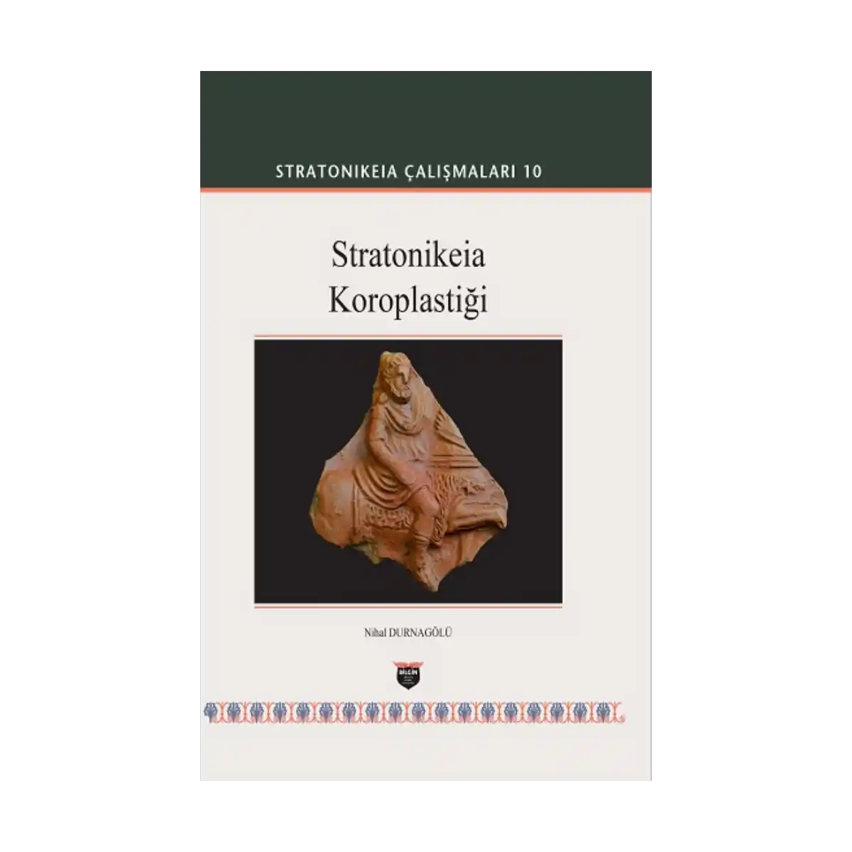 db9cb-stratonikeia-calismalari-10-ciltli-1-1.webp Stratonikeia Çalışmaları 10 (Ciltli) - Görsel 1