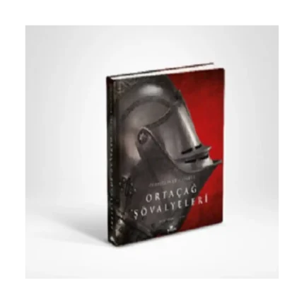 Ortaçağ Şövalyeleri (Ciltli)