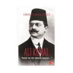 Ali Kemal "Belki de Bir Günah Keçisi…"