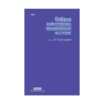 Oidipus Psikomitoloji 2: Sosyokültürel Açılımlar