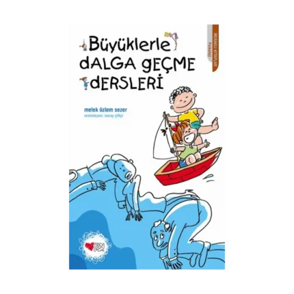 Büyüklerle Dalga Geçme Dersleri