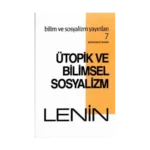 Ütopik ve Bilimsel Sosyalizm
