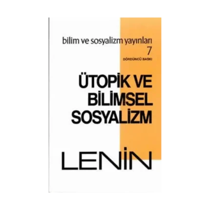 Ütopik ve Bilimsel Sosyalizm