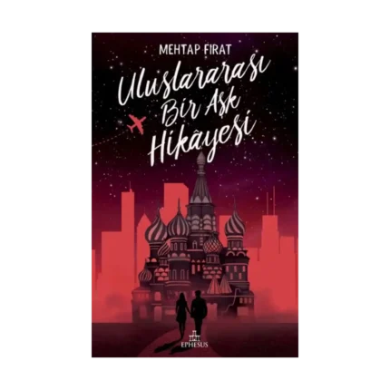 Uluslararası Bir Aşk Hikayesi