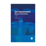 Spor Organizasyonları Bileşenleri ve Koordinasyonu