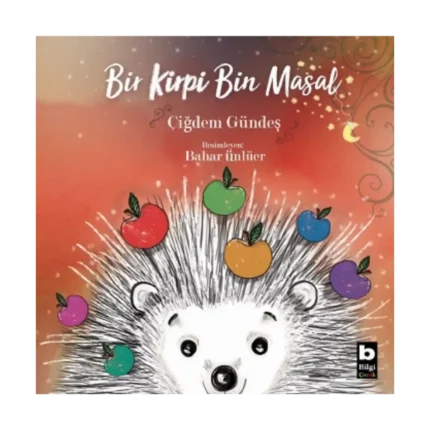 Bir Kirpi Bin Masal