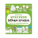 Meyve Ve Sebzenin Hikayesi - Aktiviteli Upuzuuun Boyama Kitabım