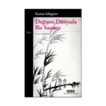 Değişen Dünyada Bir Sanatçı