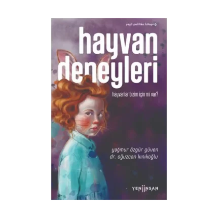 Hayvan Deneyleri