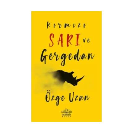 Kırmızı Sarı ve Gergedan
