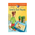 İlk Okuma Kitabım - Ceren'in Evcil Hayvanı
