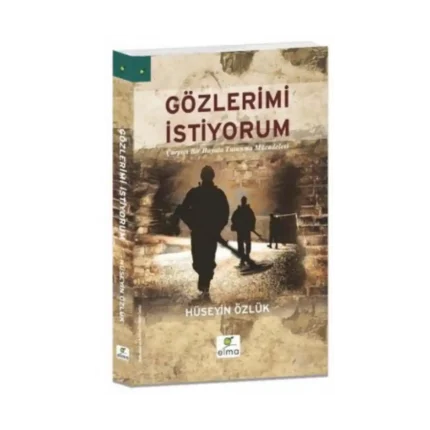 Gözlerimi İstiyorum