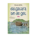 Dağlara Bin De Gel