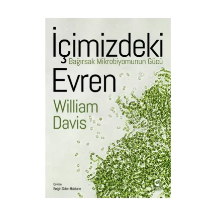 İçimizdeki Evren: Bağırsak Mikrobiyomunun Gücü