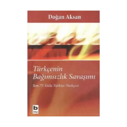 Türkçenin Bağımsızlık Savaşımı
