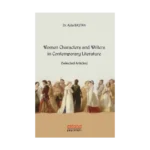 Women Characters and Writers in Contemporary Literature