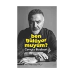 Ben Gülüyor Muyum?