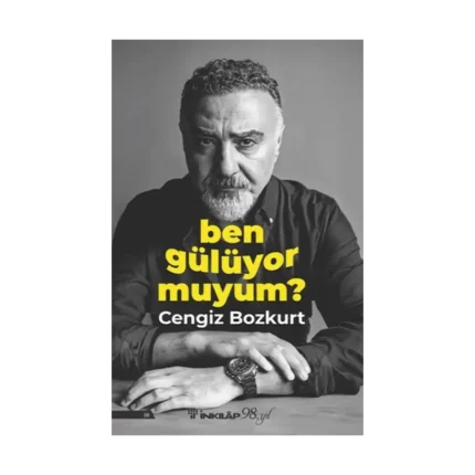Ben Gülüyor Muyum?