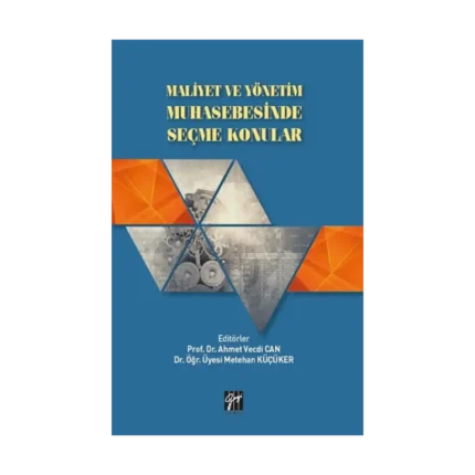 Maliyet ve Yönetim Muhasebesinde Seçme Konular