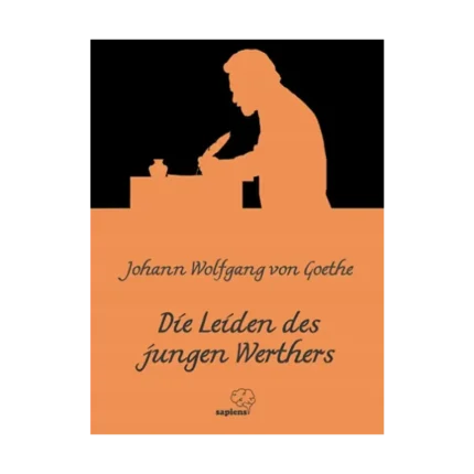 Die Leiden des jungen Werthers