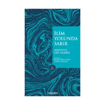 İlim Yolunda Sabır (Pratik Baskı)