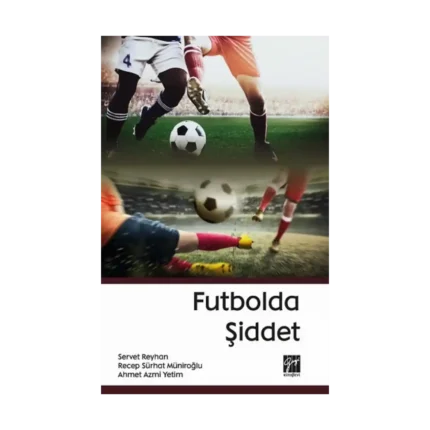 Futbolda Şiddet