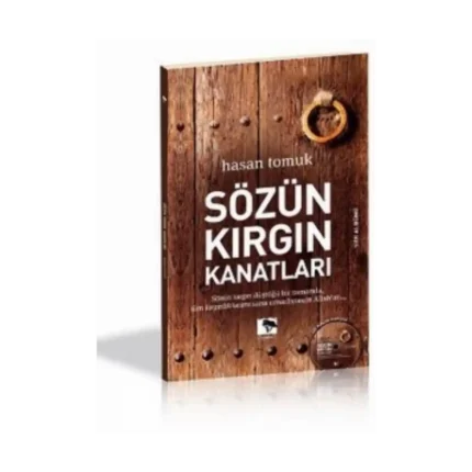Sözün Kırgın Kanatları