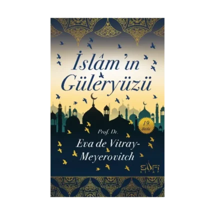 İslam'ın Güleryüzü